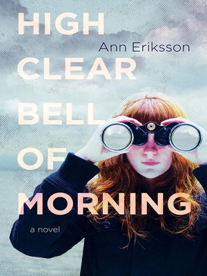 cover image of High Clear Bell of Morning